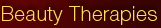 Beauty Therapies